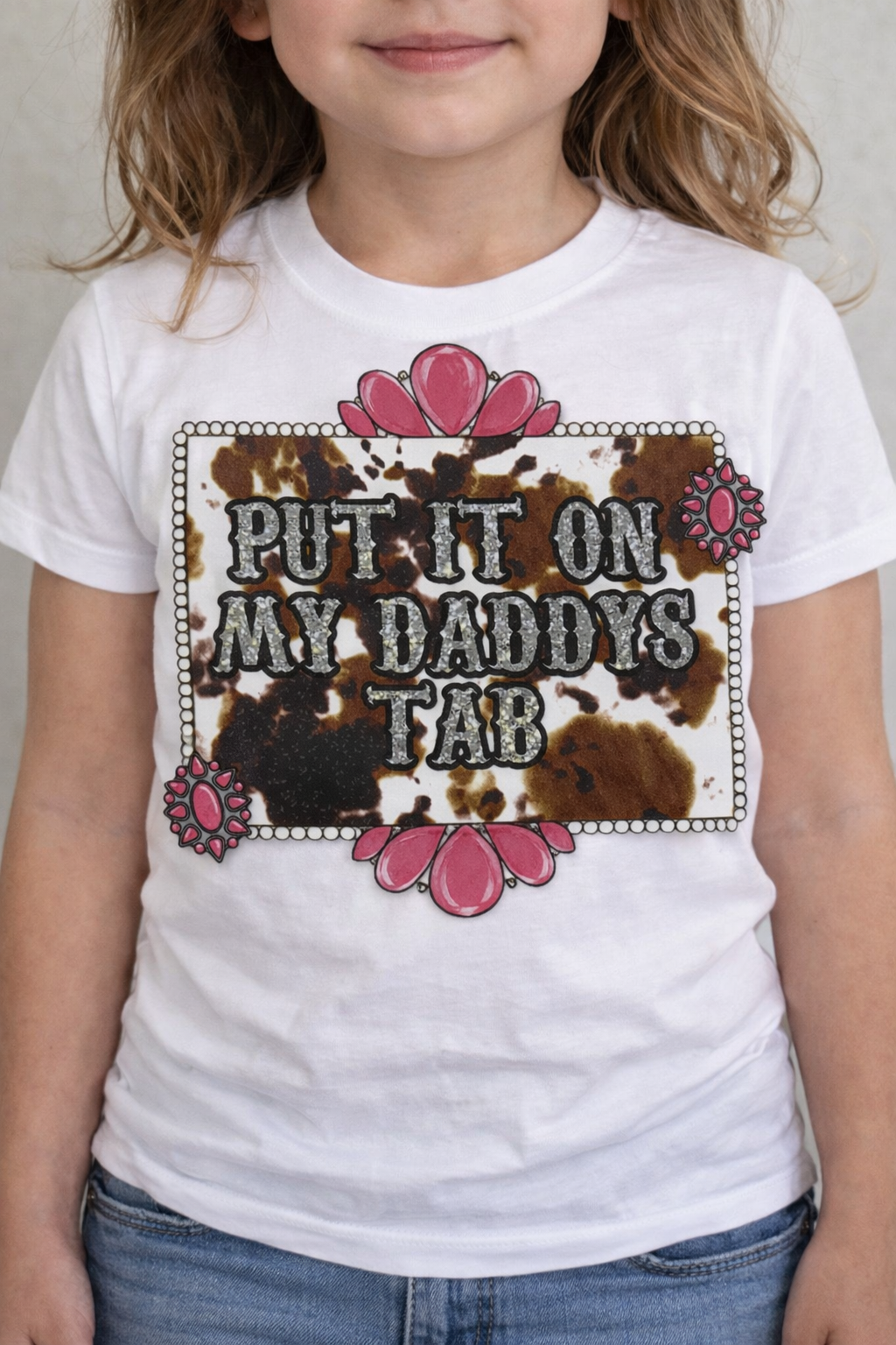 Put it on my daddy's tab