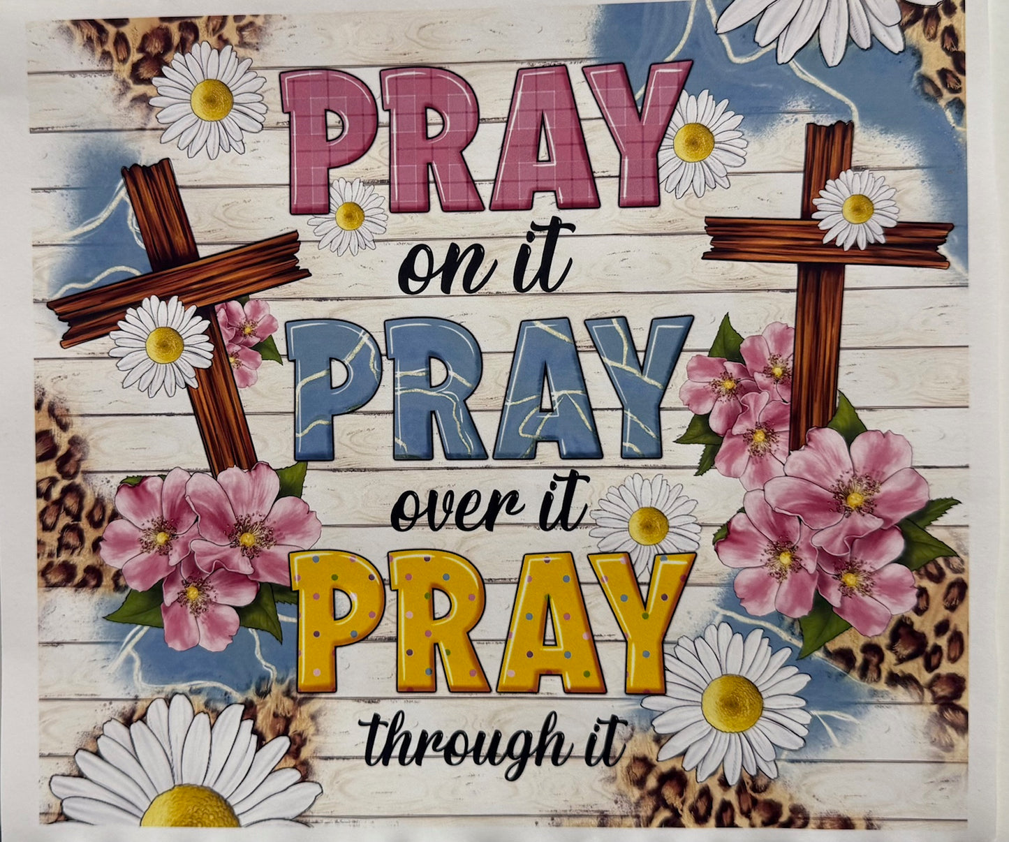 Pray On It Design 2