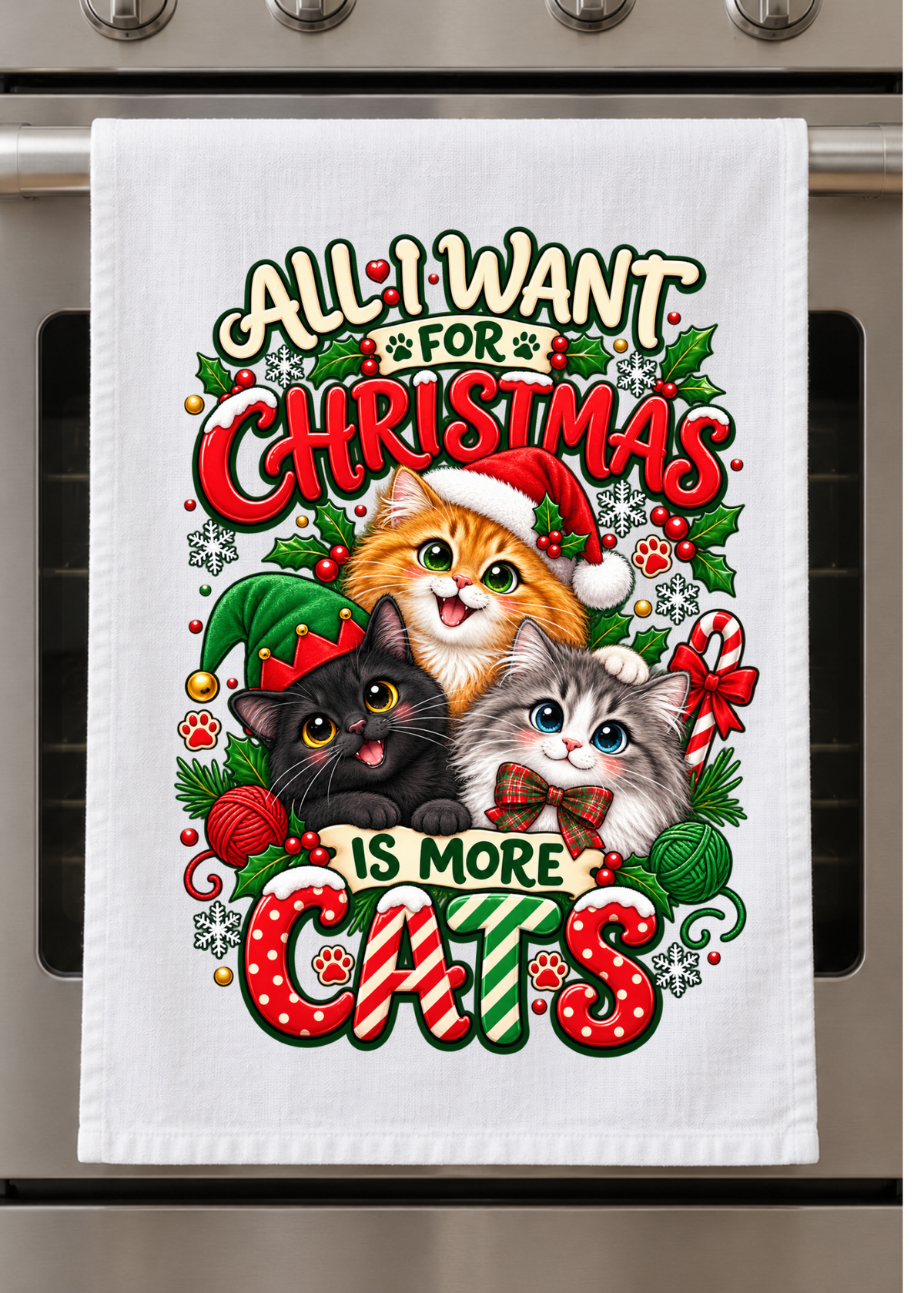 Kitchen Towel - Christmas - All I want is more Cats