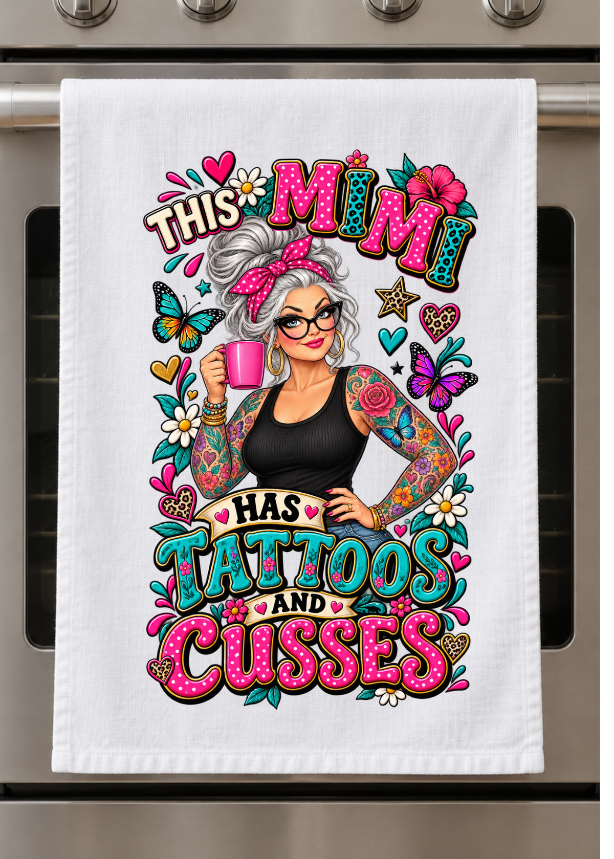 Kitchen Towel - This Mimi has Tattoos and Cusses
