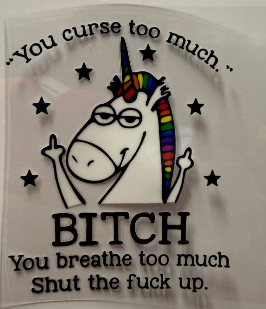 You Curse too much