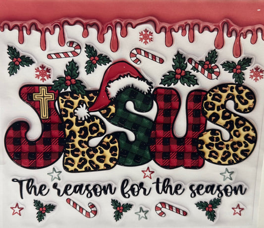 Jesus the reason for the season